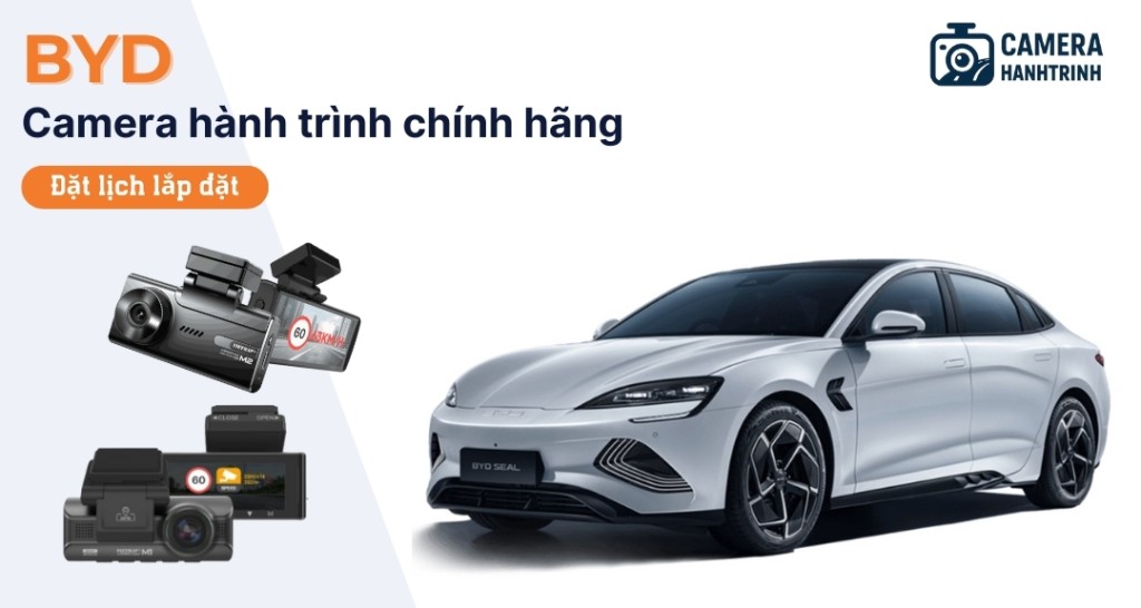 Camera hành trình xe BYD giá bao nhiêu? Nên sử dụng loại nào?